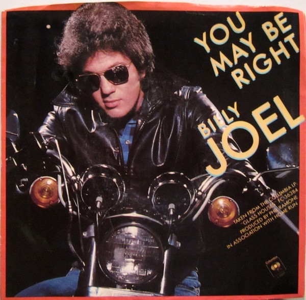 BILLY JOEL - You may be right