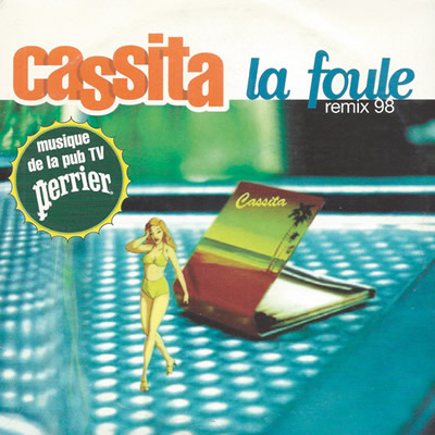 CASSITA - La foule (Remix 98)