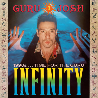 GURU JOSH - Infinity (1990's... time for the Guru)