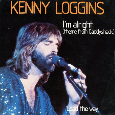 KENNY LOGGINS - I'm alright (Theme from Caddyshack)