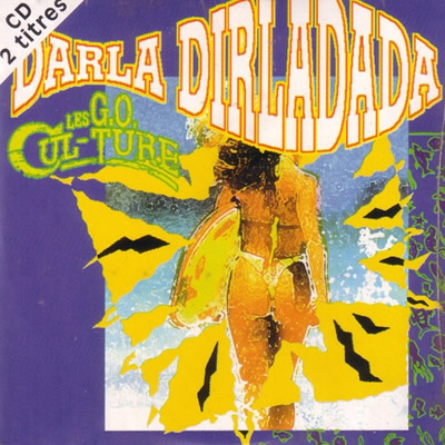 Pochette de Darla dirladada