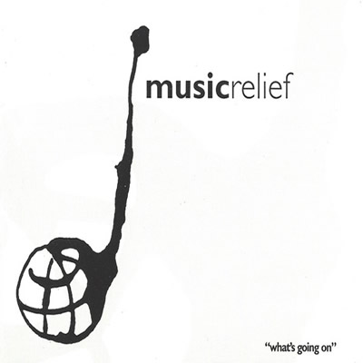 MUSIC RELIEF '94 - What's going on (Love to infinity anthem of love club)