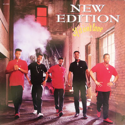 NEW EDITION - If it isn't love