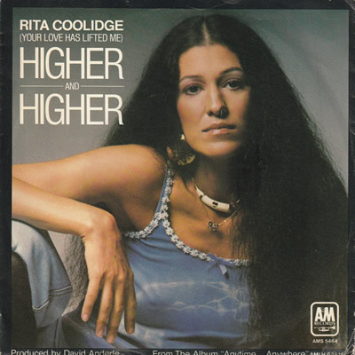 RITA COOLIDGE - (Your love has lifted me) Higher and higher