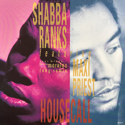 SHABBA RANKS FEATURING MAXI PRIEST - Housecall