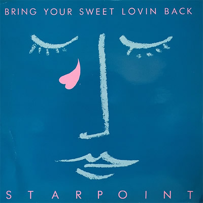 STARPOINT - Bring your sweet lovin' back